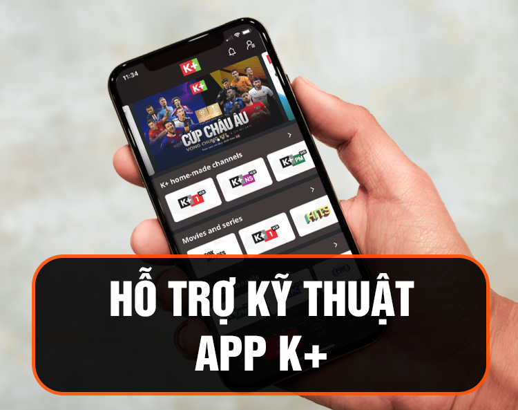 hỗ trợ kỹ thuật App K+