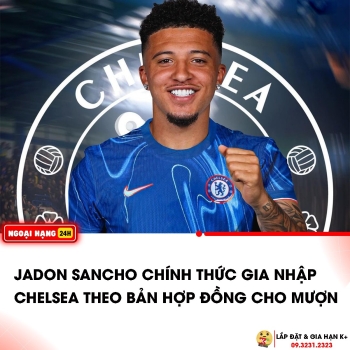 Jadon Sancho chuyển từ MU sang Chelsea trong ngày cuối kỳ chuyển nhượng